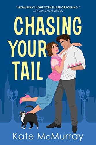 Chasing Your Tail (Whitman Street Cat Café, Bk. 3)