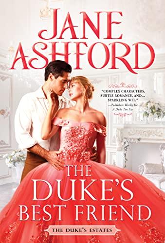 The Duke's Best Friend (The Duke's Estates, Bk. 5)