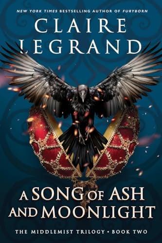 A Song of Ash and Moonlight (The Middlemist Trilogy, Bk. 2)