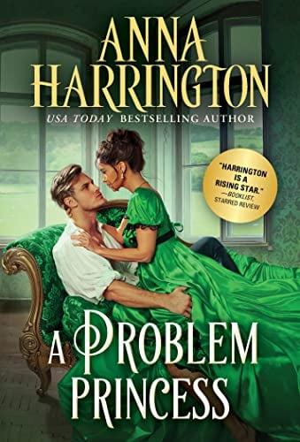 A Problem Princess (Lords of the Armory, Bk. 6)