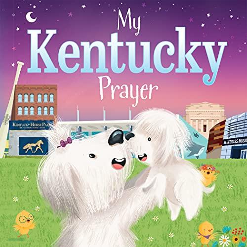My Kentucky Prayer (My Prayer)
