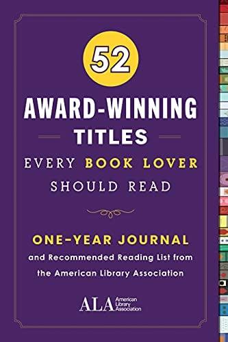 52 Award-Winning Titles Every Book Lover Should Read (52 Books Every Book Lover Should Read)