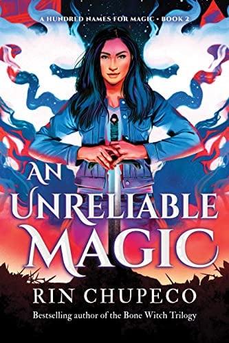 An Unreliable Magic (A Hundred Names for Magic, Bk. 2)