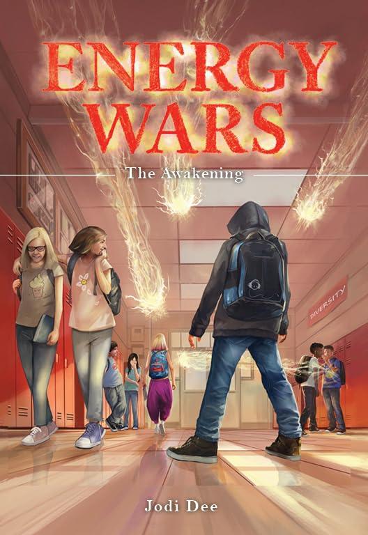 The Awakening (Energy Wars, Bk. 1)