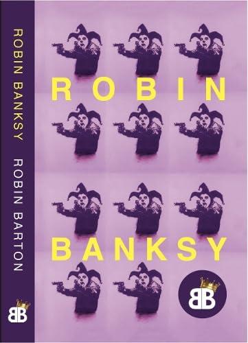 Robin Banksy: A Memoir