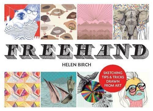 Freehand: Sketching Tips and Tricks Drawn From Art