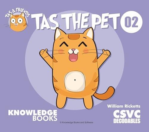 Tas the Pet (Tas and Friends, Bk. 2)