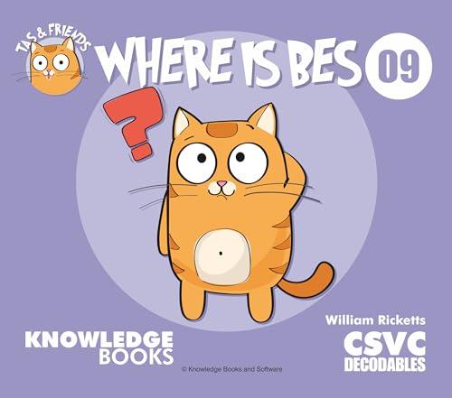 Where Is Bes? (Tas and Friends, Bk. 9)