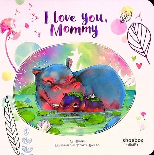 I Love You, Mommy