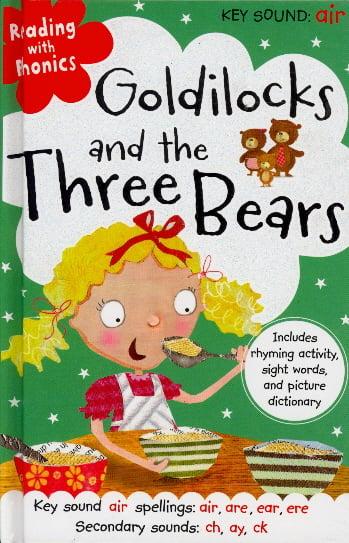 Goldilocks and the Three Bears (Reading With Phonics)