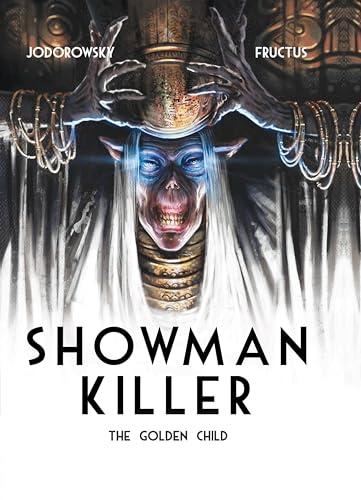 The Golden Child (Showman Killer, Bk. 2)
