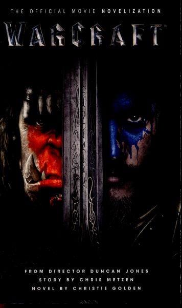 Warcraft The Official Movie Novelisation