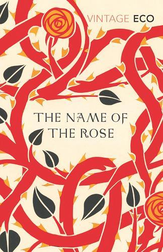 The Name of the Rose (Vintage Classics)