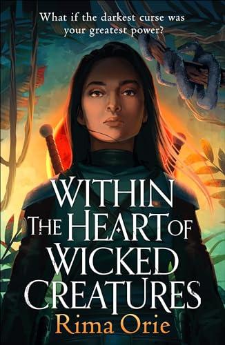 Within the Heart of Wicked Creatures