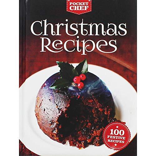 Christmas Recipes: 100 Festive Recipes (Pocket Chef)