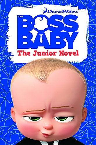 The Boss Baby: The Junior Novel (Dreamworks)