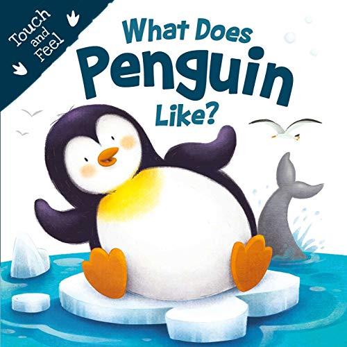 What Does Penguin Like? Touch & Feel