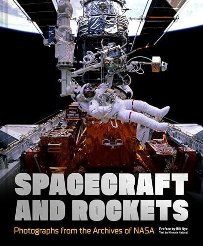 Spacecraft and Rockets: Photographs From the Archives of NASA