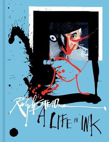 Ralph Steadman: A Life in Ink