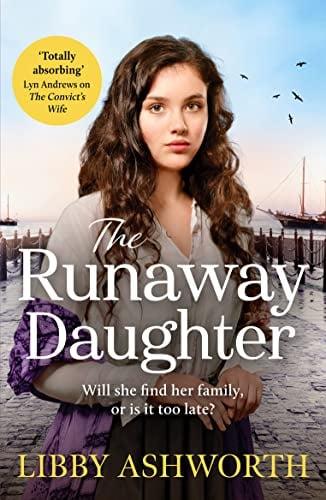 The Runaway Daughter (Lancashire Girls, Bk. 3)