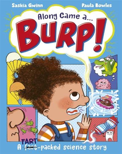 Along Came a... Burp! (Along Came a...)