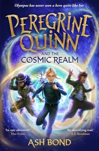 Peregrine Quinn and the Cosmic Realm (Peregrine Quinn, Bk. 1)