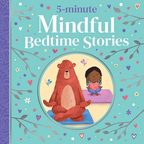 5-Minute Mindful Bedtime Stories (5-Minute Tales Treasury)
