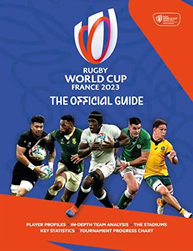 Rugby World Cup France 2023: The Official Guide