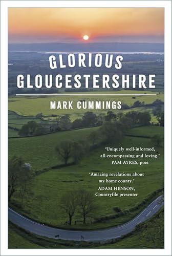Glorious Gloucestershire