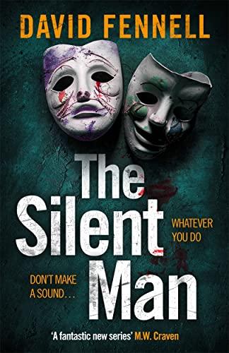 The Silent Man (DI Grace Archer, Bk. 2)