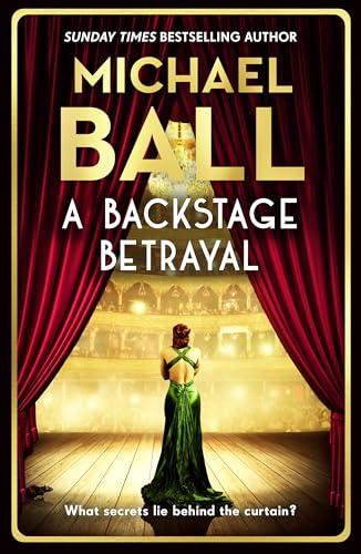 A Backstage Betrayal (Empire Theatre Series, Bk. 2)