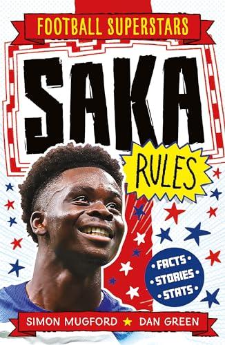 Saka Rules (Football Superstars, Bk. 24)