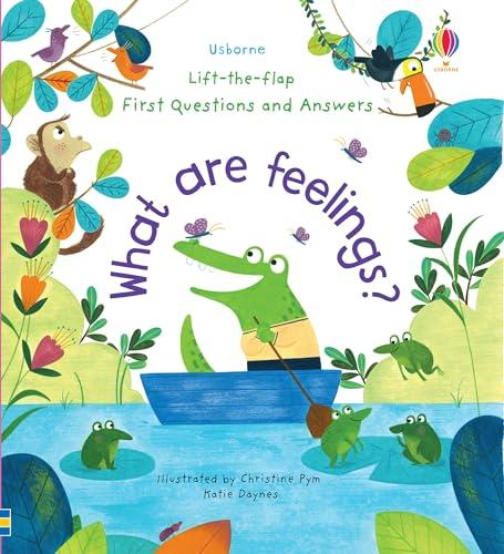 What Are Feelings? (First Questions and Answers)