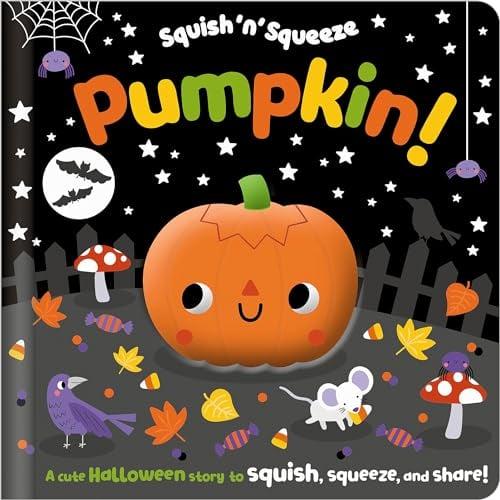 Pumpkin! (Squish 'n' Squeeze)