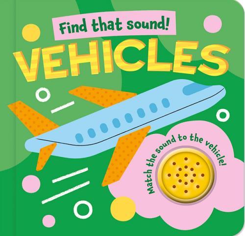 Vehicles (Find That Sound!)