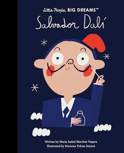 Salvador Dalí (Little People, Big Dreams)