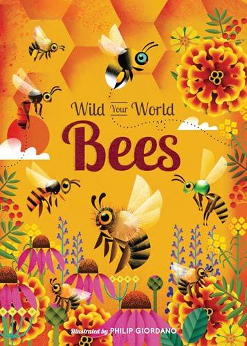 Bees (Wild Your World)