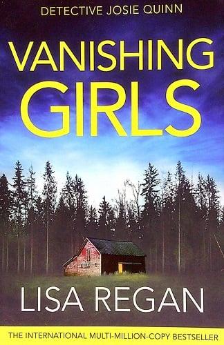 Vanishing Girls (Detective Josie Quinn, Bk. 1)