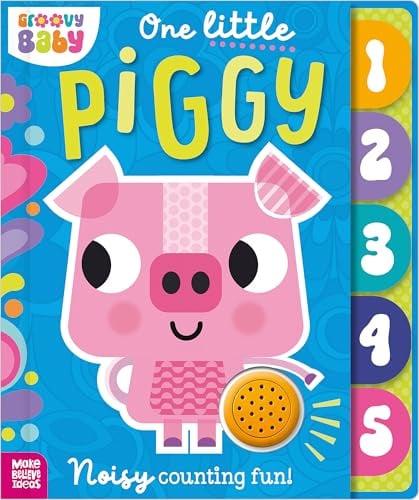 One Little Piggy (Groovy Baby)
