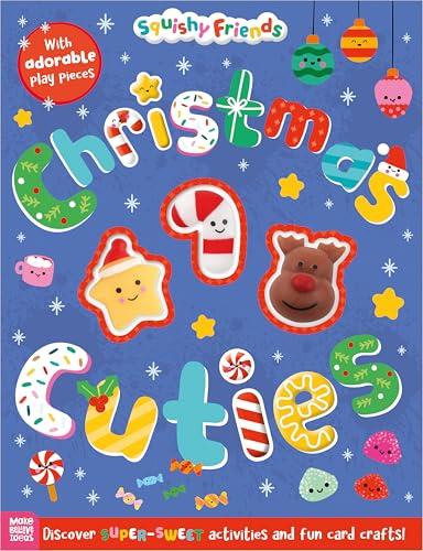 Christmas Cuties (Squishy Friends)