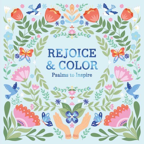 Rejoice & Color: Psalms to Inspire