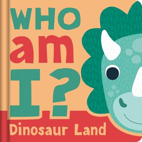 Dinosaur Land (Who am I?)