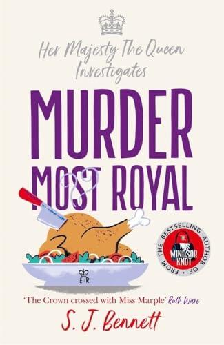 Murder Most Royal (Her Majesty the Queen Investigates, Bk. 3)
