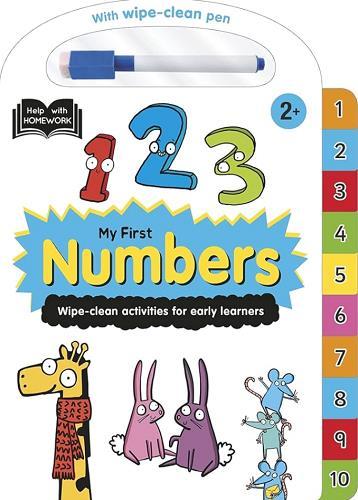 My First Numbers: Wipe-Clean Activities for Early Learners (Help With Homework)