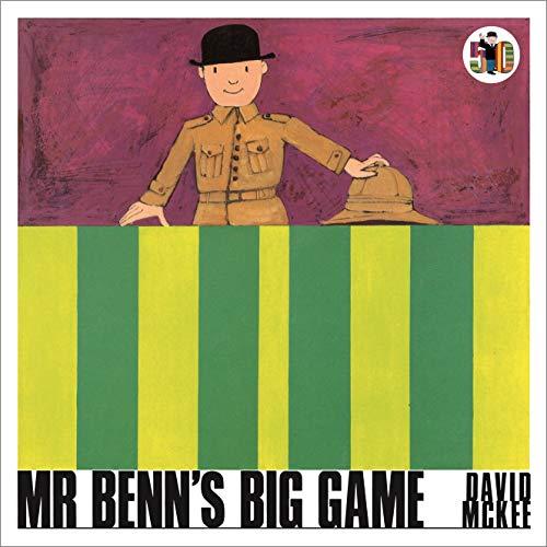 Mr Benn's Big Game (Mr Benn, Bk. 3)