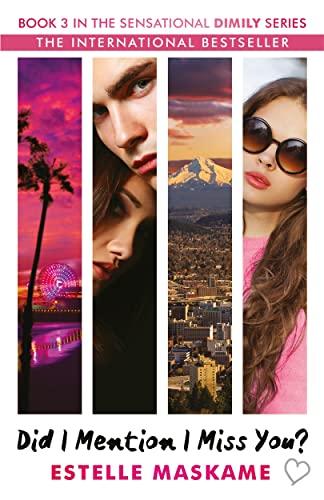 Did I Mention I Miss You? (DIMILY, Bk. 3)