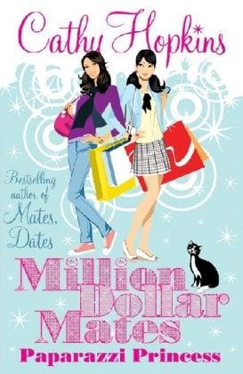 Million Dollar Mates (Paparazzi Princess)