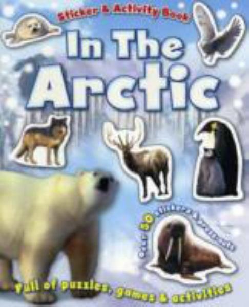 In the Arctic Sticker & Activity Book