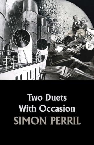 Two Duets With Occasion