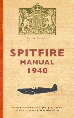 Spitfire Manual 1940 (Air Ministry)